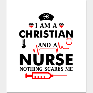 I'm A Christian and a Nurse Posters and Art